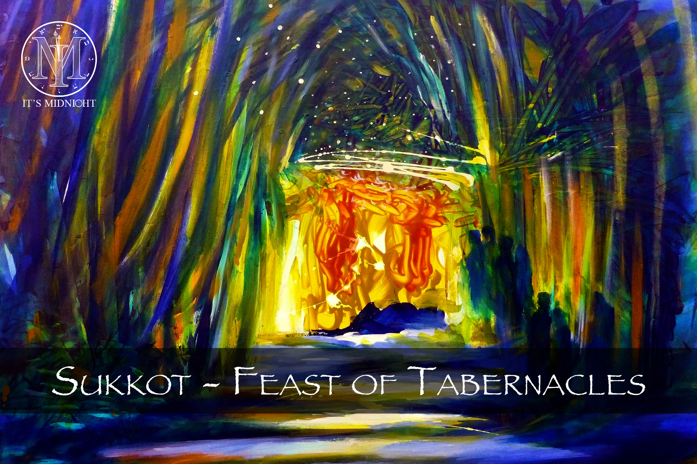 “Feast of Sukkot” -A God who Dwells in the midst of His People!